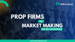 prop firms vs market making